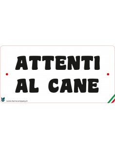 CARTELLI ATTENTI AL CANE IN...