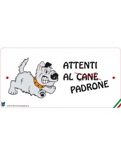 CARTELLI ATTENTI AL CANE IN...