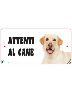 CARTELLI ATTENTI AL CANE IN...